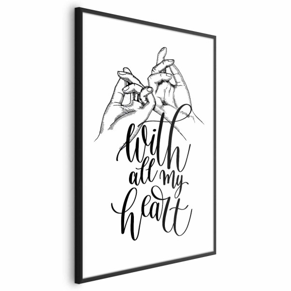 Plakat All My Heart 60x90 cm 583187