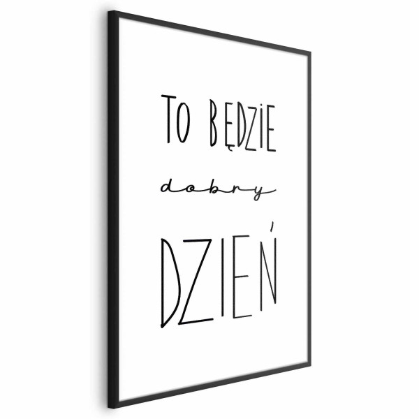Plakat Dobry dzień 29,7x42 cm 589820