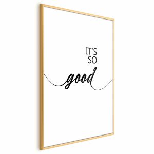 Plakat It’s so Good 60×90 cm 580518 Plakat It’s so Good 60×90 cm 580518