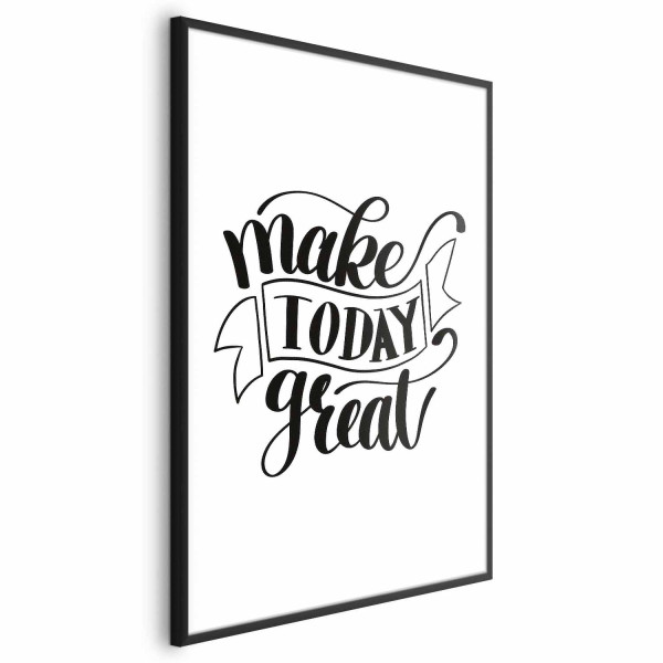 Plakat Make today great 29,7x42 cm 582604