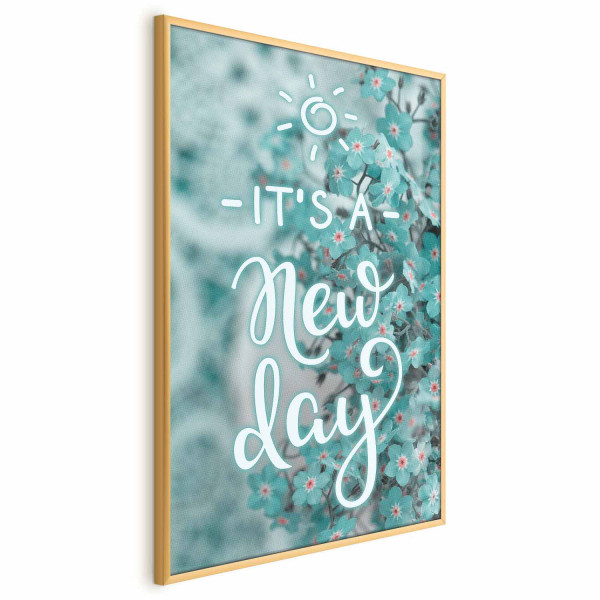 Plakat New day 40x60 cm 581280